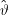 ˆϑ