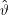 ˆϑ